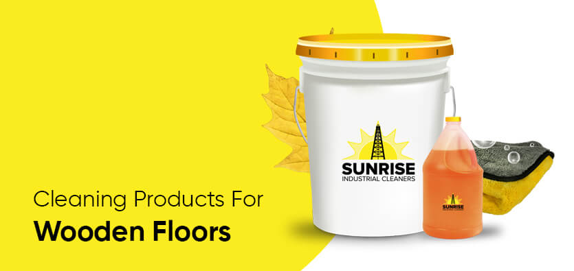 5 Reasons To Use Proper Cleaning Products For Wooden Floors