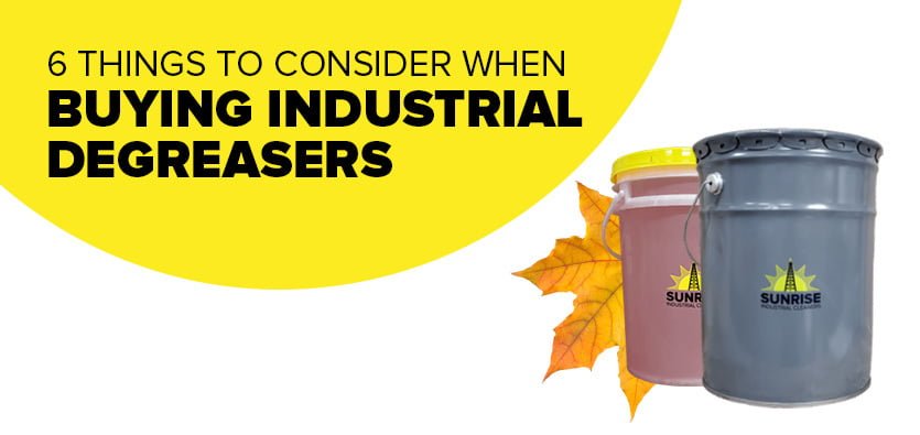 6 Things To Consider When Buying Industrial Degreasers